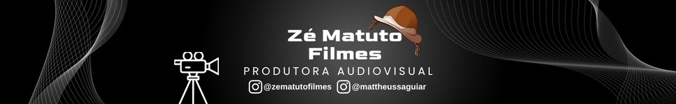 ZÉ MATUTO FILMES